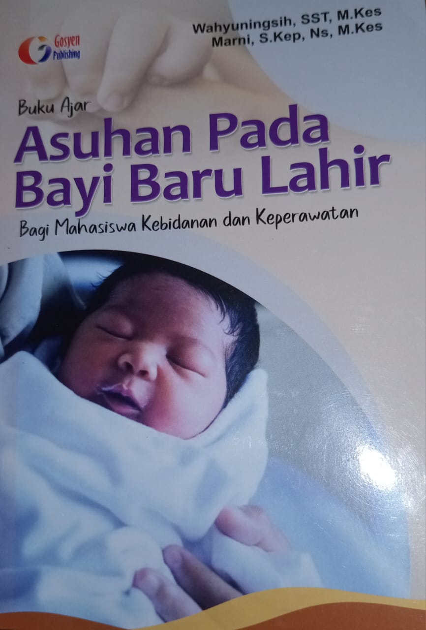 BUKU AJAR ASUHAN PADA BAYI BARU LAHIR Bagi Mahasiswa Kebidanan dan Keperawatan