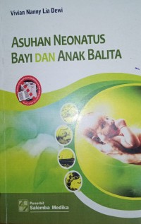 ASUHAN NEONATUS BAYI DAN ANAK BALITA